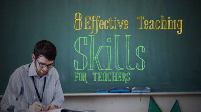 Top 8 Teaching Skills in Hindi